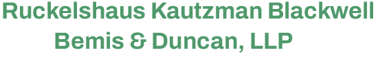 Ruckelshaus Kautzman Blackwell Bemis & Duncan, LLP